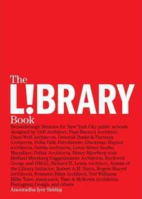 The Library Book: Design Collaborations in the Public Schools