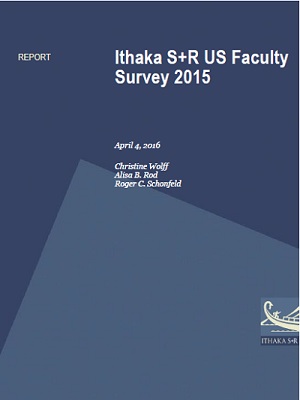 Ithaka S+R US Faculty Survey 2015